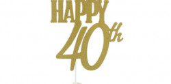 Zápich do dortu šťastných 40 let